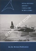 Book cover of Royal Air Force Aircraft by HALLEY, James J.; STURTIVANT, Ray & THOMPSON, Dennis